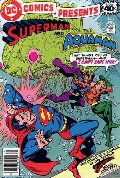 DC Comics Presents 5 - Superman - That Things Killing Superman - And I Cant Save Him - Superman Movie Contest - Green Blob - Aquaman - Dick Giordano, Ross Andru