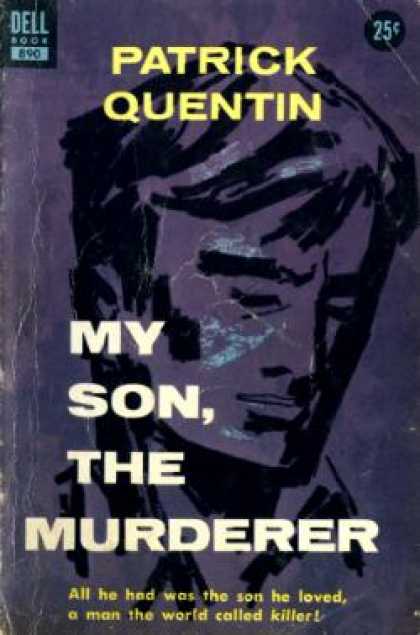 Dell Books - My Son, the Murderer - Patrick Quentin