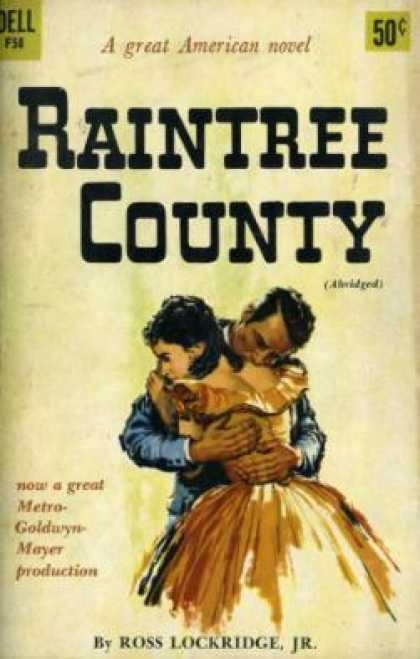 Dell Books - Raintree County: ... Which Had No Boundaries In Time and Space, Where Lurked Mus