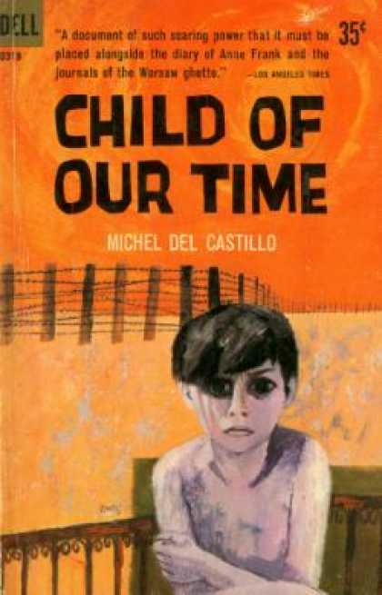 Dell Books - Child of Our Time - Michel Del Castillo