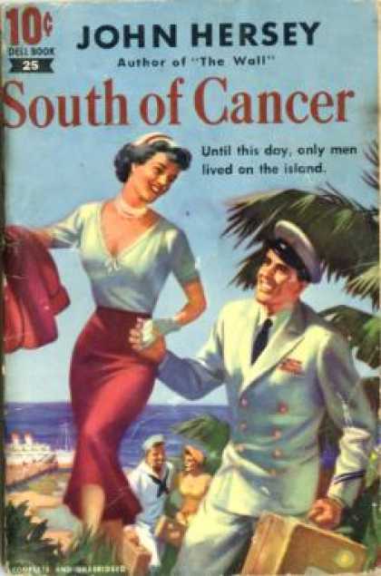 Dell Books - South of Cancer - John Hersey