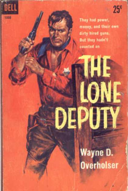 Dell Books - The Lone Deputy - Wayne D. Overholser