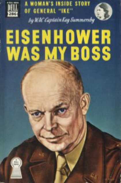 Dell Books - Eisenhower Was My Boss; - Kay Summersby Morgan