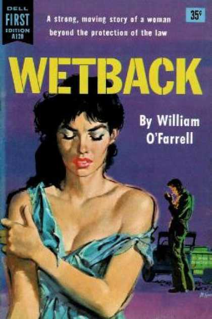 Dell Books - Wetback - William O'farrell