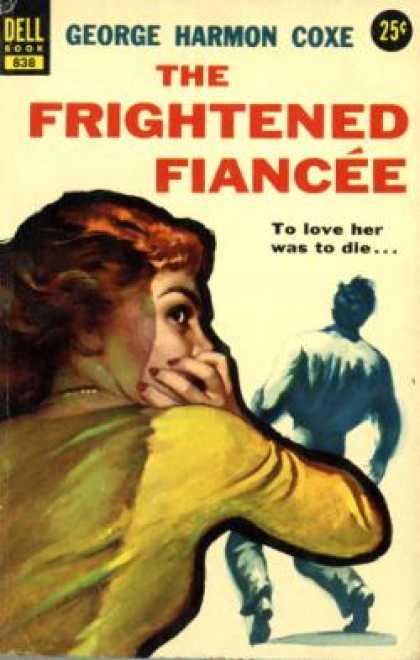 Dell Books - The Frightened Fiancee - George Harmon Coxe