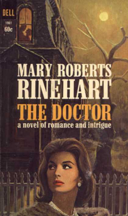 Dell Books - The Doctor : A Novel of Romance and Intrigue - Mary Roberts Rinehart