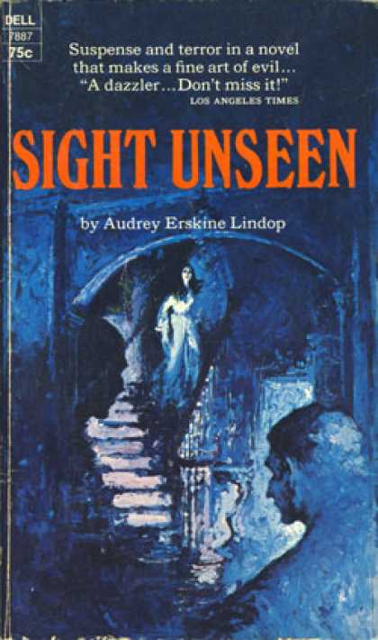 Dell Books - Sight Unseen - Audrey Erskine Lindop