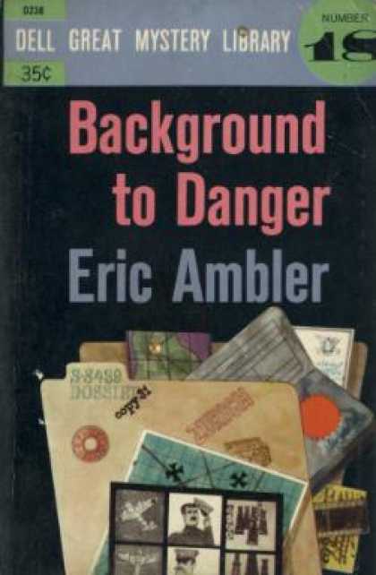 Dell Books - Background to Danger - Eric Ambler