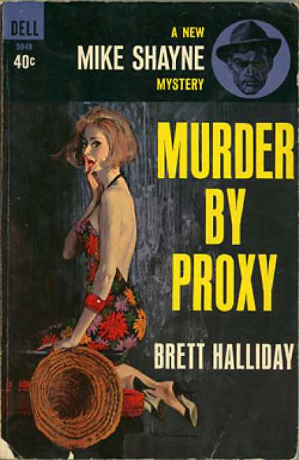 Dell Books - Murder By Proxy : A New Mike Shayne Mystery - Bret Halliday