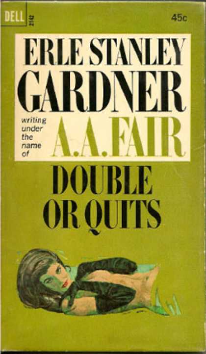 Dell Books - Double or Quits - Erle Stanley Gardner