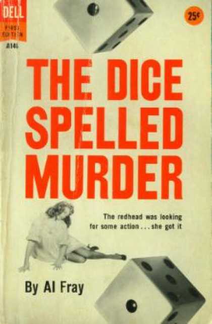 Dell Books - The Dice Spelled Murder: An Original Novel - Al Fray