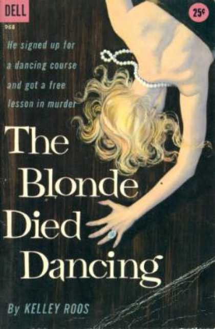 Dell Books - The Blonde Died Dancing - Kelley Roos