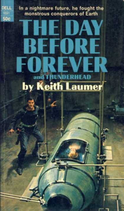Dell Books - The Day Before Forever - Keith Laumer