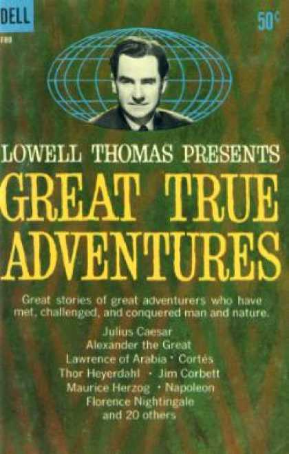 Dell Books - Great True Adventures - Lowell Thomas