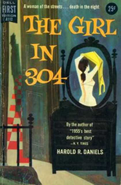 Dell Books - The Girl In 304: An Original Novel - Harold R Daniels