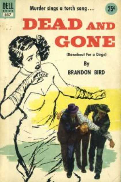 Dell Books - Dead and Gone (vintage Dell, #857) - Sheldon Bird