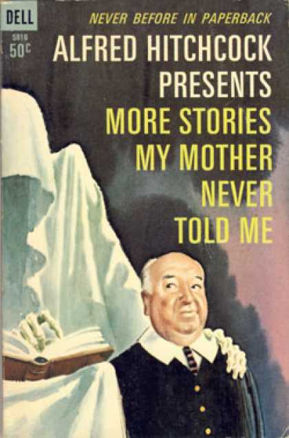 Dell Books - Alfred Hitchcock Presents More Stories My Mother Never Told Me
