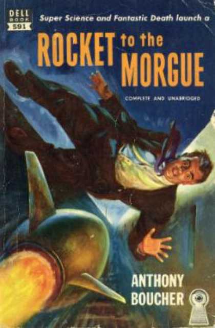 Dell Books - Rocket To the Morgue - Anthony Boucher