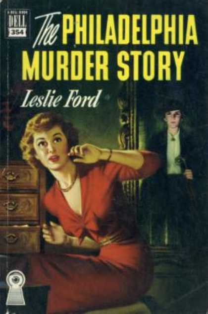 Dell Books - The Philadelphia Murder Story - Leslie Ford