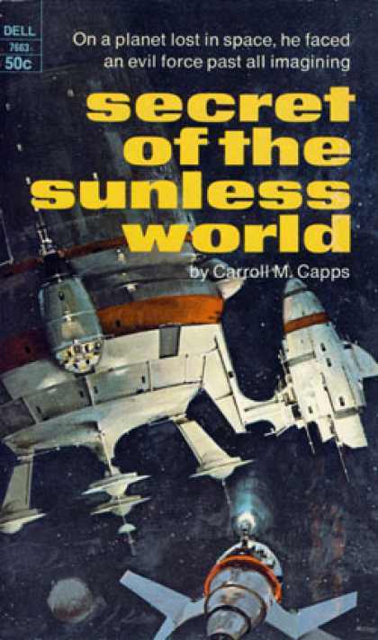 Dell Books - Secret of the Sunless World - Carroll M Capps