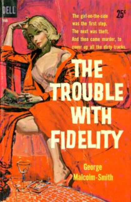 Dell Books - The Trouble With Fidelity - George Malcolm-smith