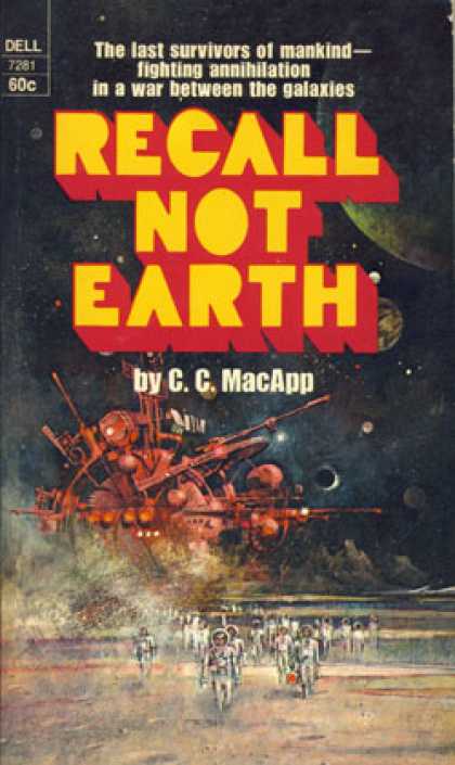 Dell Books - Recall Not Earth - C. C. Macapp