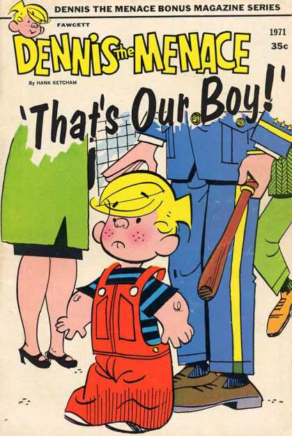 Dennis the Menace Bonus Magazine 95 - Thats Our Boy - 1971 - Hank Ketcham - Overalls - Policeman