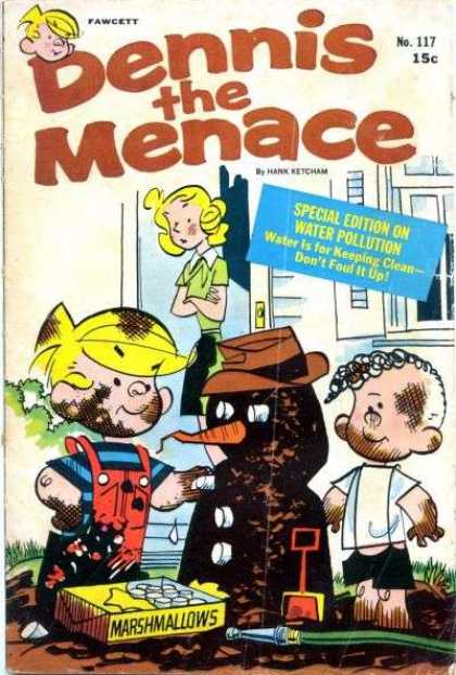 Dennis the Menace 117 - Marshmallows - Hose - Shovel - Mud - Special Edition Of Water Pollution