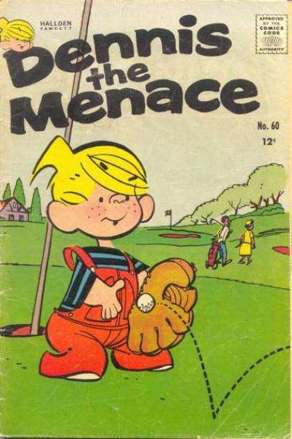 Dennis the Menace 60 - Behind The Golf Line - Base Golf Ball - Pitched Off - 9th Hole Score - Placed At The Wrong Job
