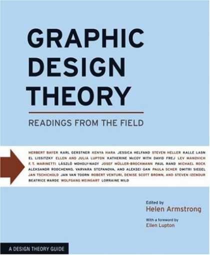 Design Books - Graphic Design Theory: Readings from the Field (Design Briefs)