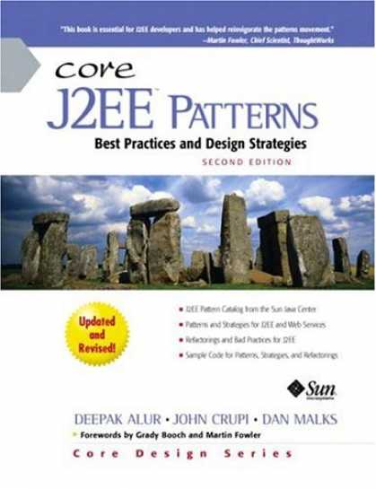 Design Books - Core J2EE Patterns: Best Practices and Design Strategies (2nd Edition) (Sun Core
