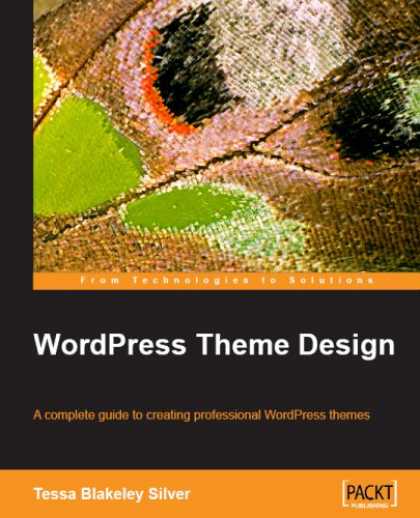 Design Books - WordPress Theme Design: A complete guide to creating professional WordPress them