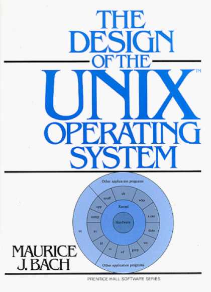 Design Books - Design of the UNIX Operating System (Prentice Hall Software Series)