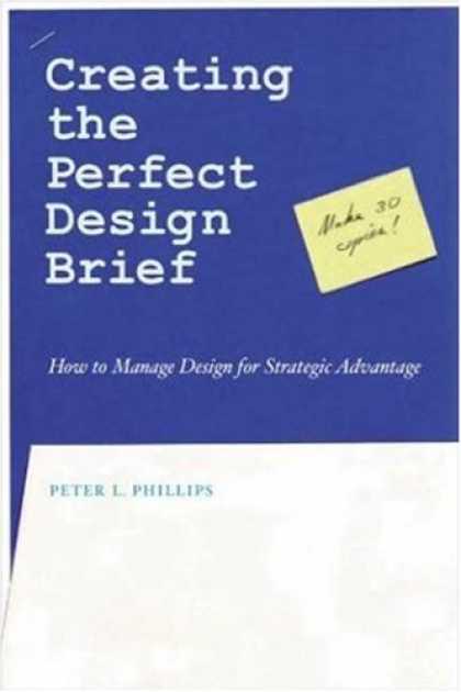 Design Books - Creating the Perfect Design Brief: How to Manage Design for Strategic Advantage