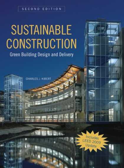 Design Books - Sustainable Construction: Green Building Design and Delivery, Second Edition