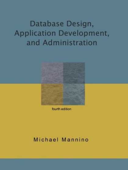 Design Books - Database Design, Application Development, and Administration,fourth edition