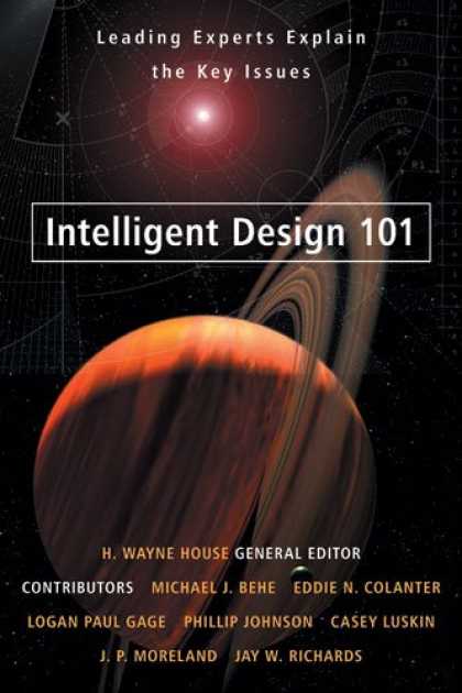 Design Books - Intelligent Design 101: Leading Experts Explain the Key Issues