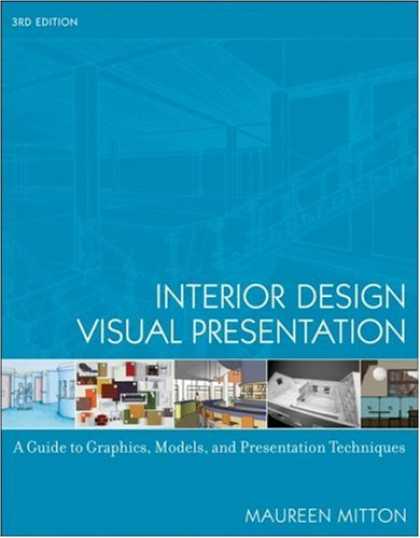 Design Books - Interior Design Visual Presentation: A Guide to Graphics, Models and Presentatio