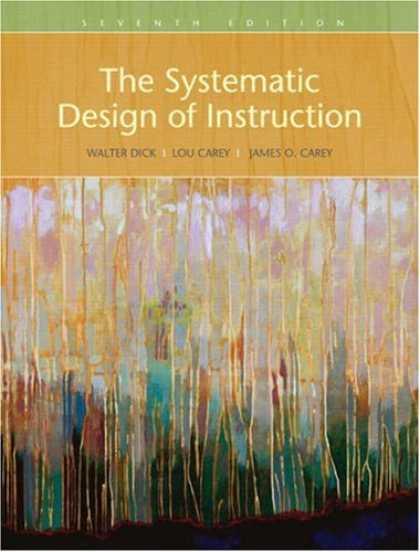 Design Books - Systematic Design of Instruction, The (7th Edition)