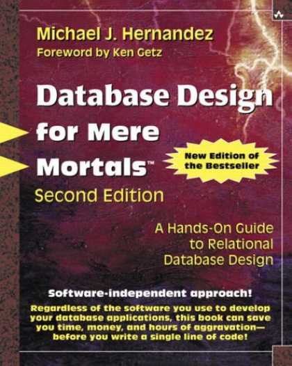 Design Books - Database Design for Mere Mortals(R): A Hands-On Guide to Relational Database Des