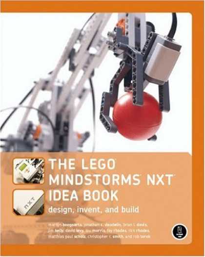 Design Books - The LEGO MINDSTORMS NXT Idea Book: Design, Invent, and Build