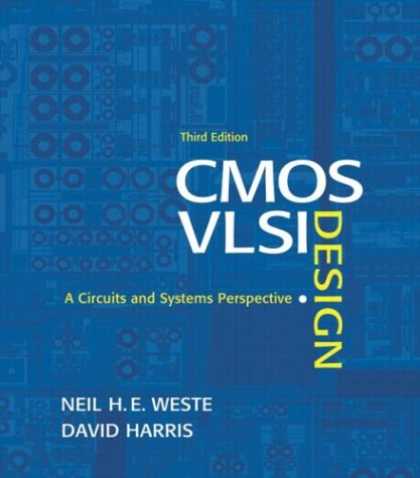 Design Books - CMOS VLSI Design: A Circuits and Systems Perspective (3rd Edition)