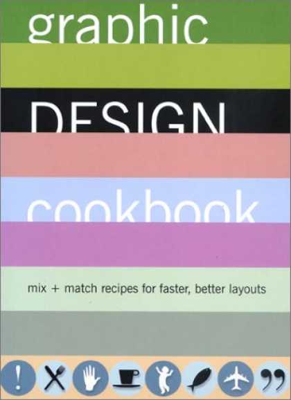 Design Books - Graphic Design Cookbook: Mix & Match Recipes for Faster, Better Layouts