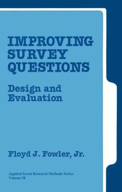Design Books - Improving Survey Questions: Design and Evaluation (Applied Social Research Metho