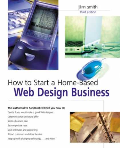Design Books - How to Start a Home-Based Web Design Business, 3rd (Home-Based Business Series)