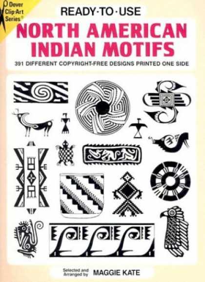 Design Books - Ready-to-Use North American Indian Motifs: 391 Different Permission-Free Designs