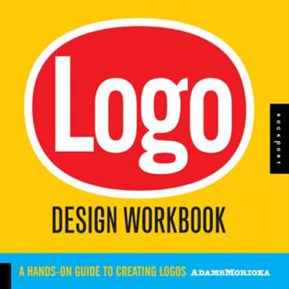 Logo Design Workbook on Design Books   Logo Design Workbook  A Hands On Guide To Creating
