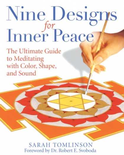 Design Books - Nine Designs for Inner Peace: The Ultimate Guide to Meditating with Color, Shape