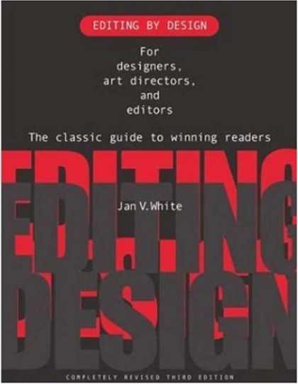 Design Books - Editing by Design: For Designers, Art Directors, and Editors--the Classic Guide