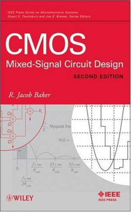 Design Books - CMOS: Mixed-Signal Circuit Design (IEEE Press Series on Microelectronic Systems)